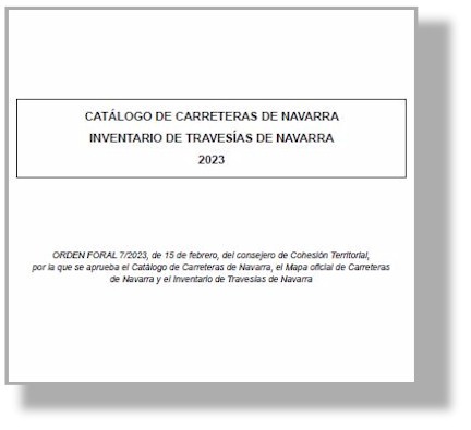 CATÁLOGO DE CARRETERAS E INVENTARIO DE TRAVESÍAS DE NAVARRA